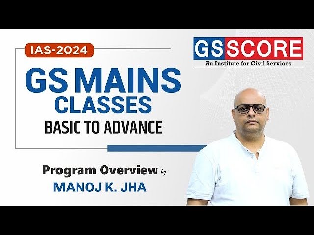 GS Score IAS Academy Delhi Feature Video Thumb
