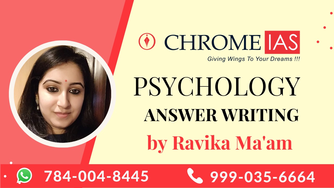 PSYCHOLOGY TEST SERIES - offered by Chrome IAS Academy Delhi